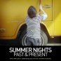 Download Summer Nights: Past and Present Summer Nights: Past and Present