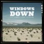 Download Windows Down: The Summer Drive Sessions Windows Down: The Summer Drive Sessions