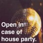 Download Open in case of house party. - Theme: Music for Impromptu Parties Open in case of house party.